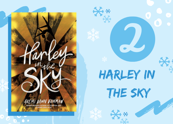 Harley in the Sky by Akemi Dawn Bowman
