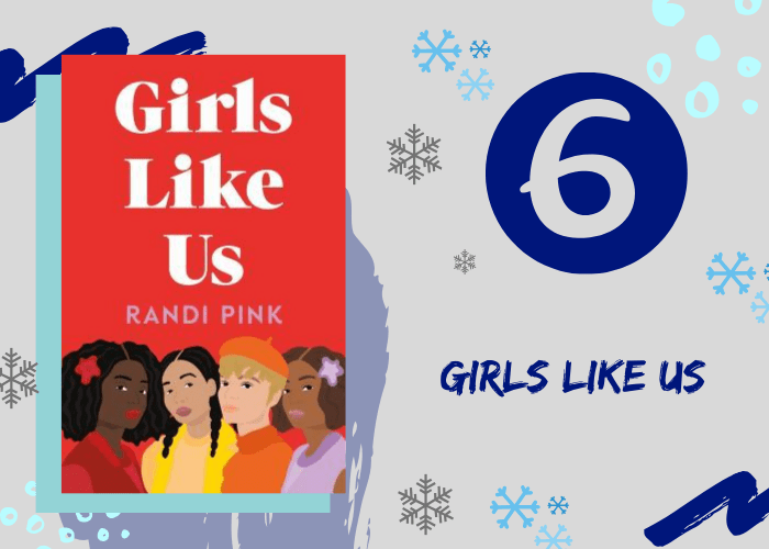6. Girls Like Us by Randi Pink