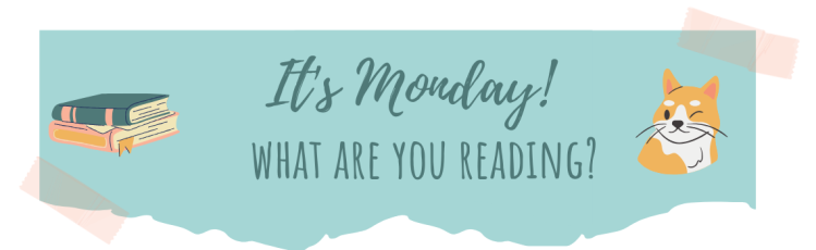 It's Monday! What are you reading?