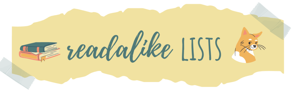 yellow banner reads readalike lists with bookstack on left and cat on right