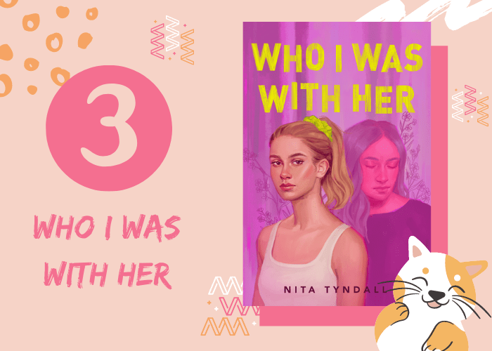 3. Who I Was With Her