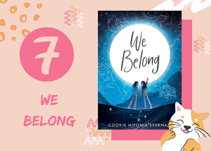 7. We Belong