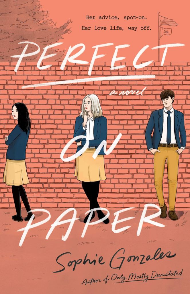 cover of Perfect on Paper. Orange with three teens in school uniforms standing against brick wall.