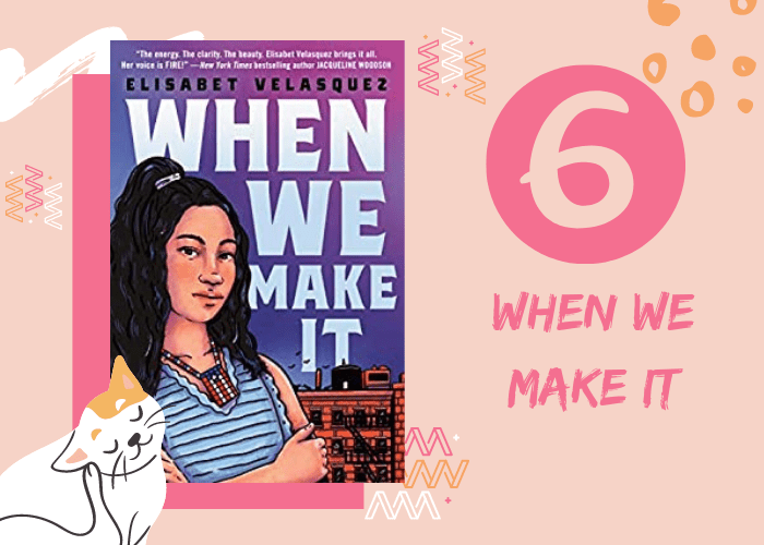 6. When We Make it