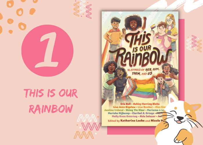 1. This is Our Rainbow