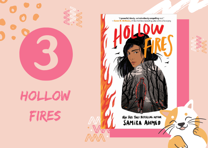 3. Hollow Fires