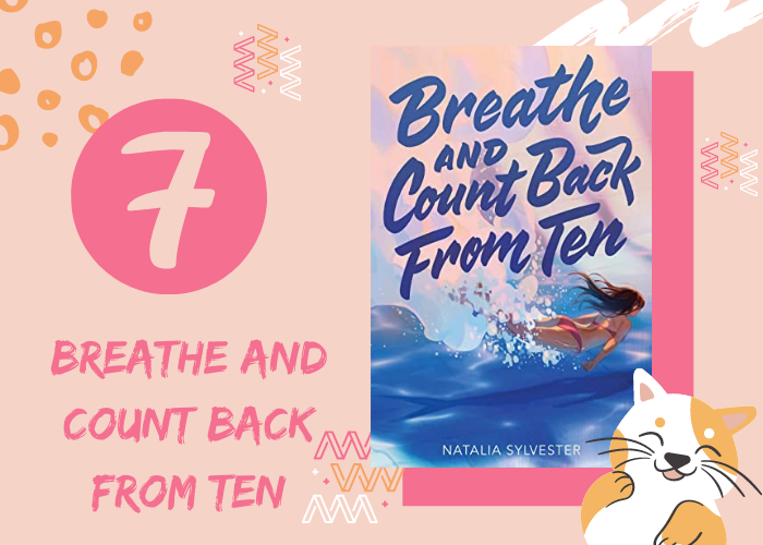 7. Breathe And Count Back From Ten