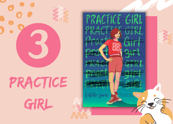 3. Practice Girl