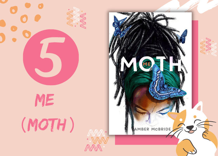 5. Me (Moth)