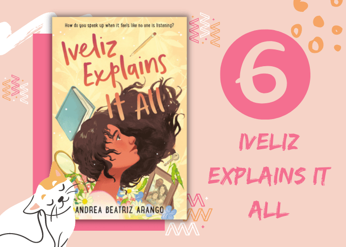 6. Iveliz Explains it All
