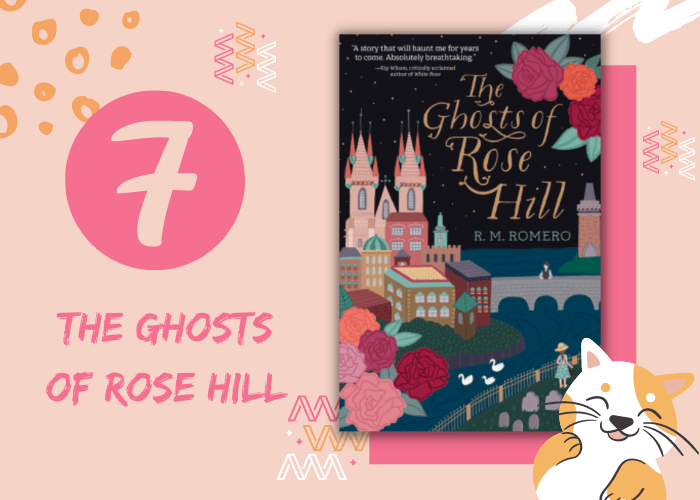 7. The Ghosts of Rose Hill
