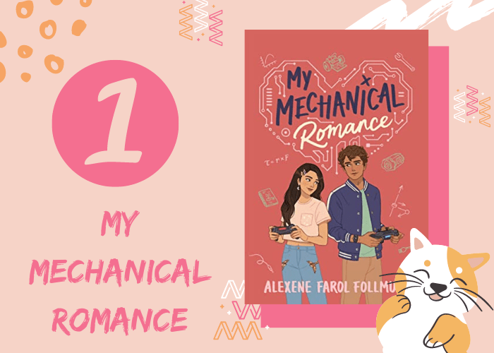 1. My Mechanical Romance