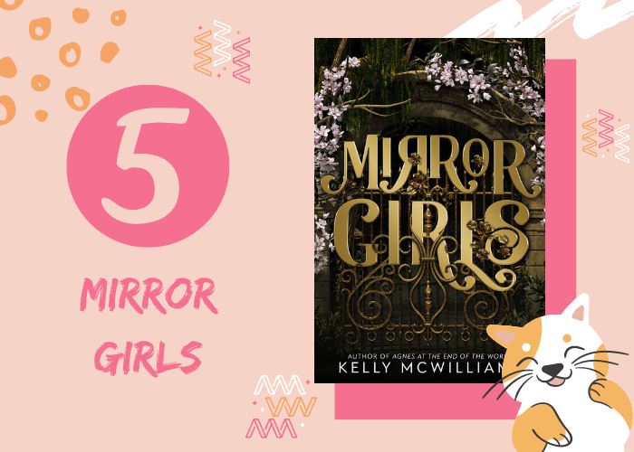 5. Mirror Girls